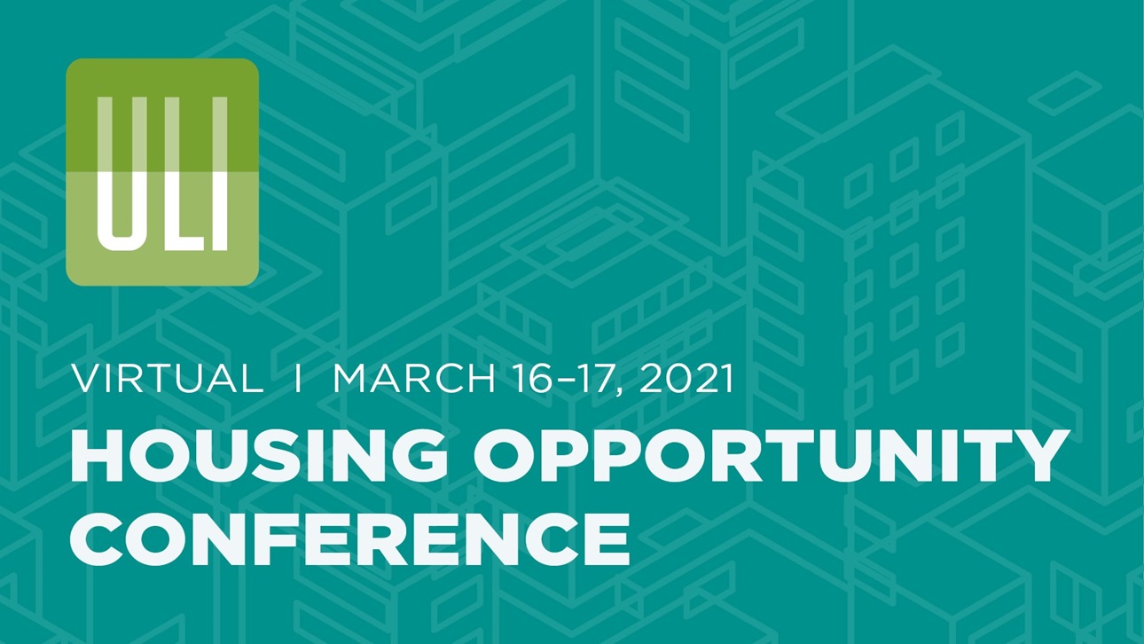 2021 ULI Virtual Housing Opportunity Conference ULI Knowledge Finder