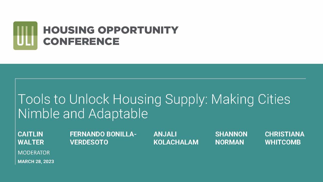 Tools to Unlock Housing Supply: Making Cities Nimble and Adaptable