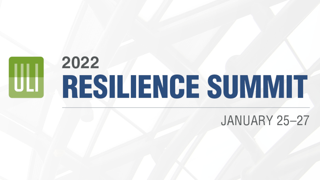 2022 Resilience Summit Event Summary and Key Findings ULI Knowledge