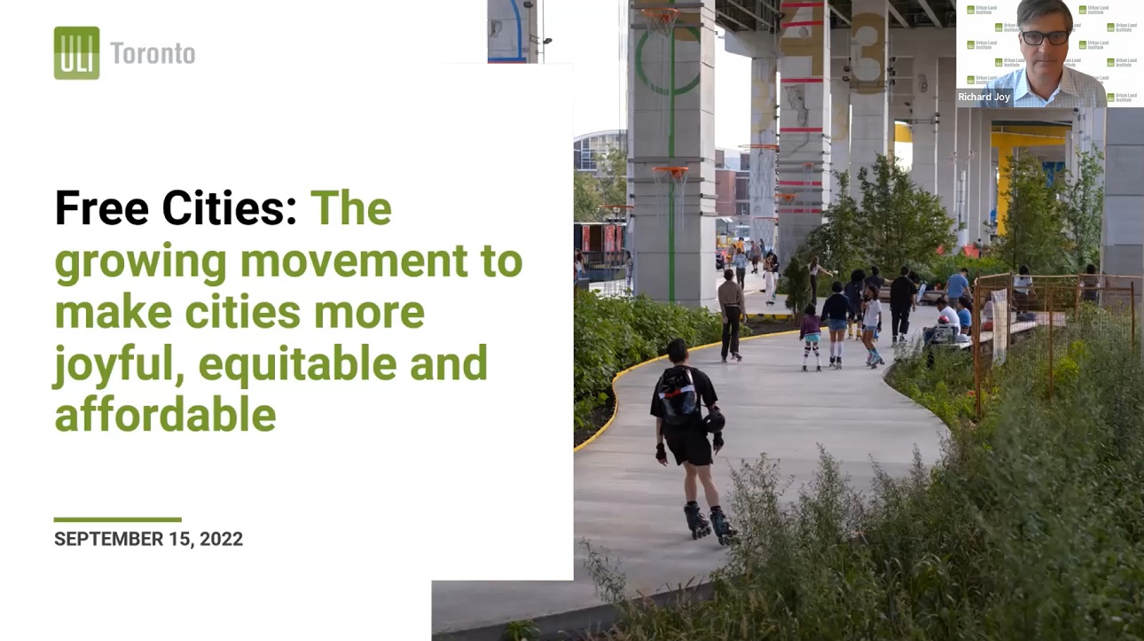 ULI Toronto: Free Cities: The Growing Movement To Make Cities More ...